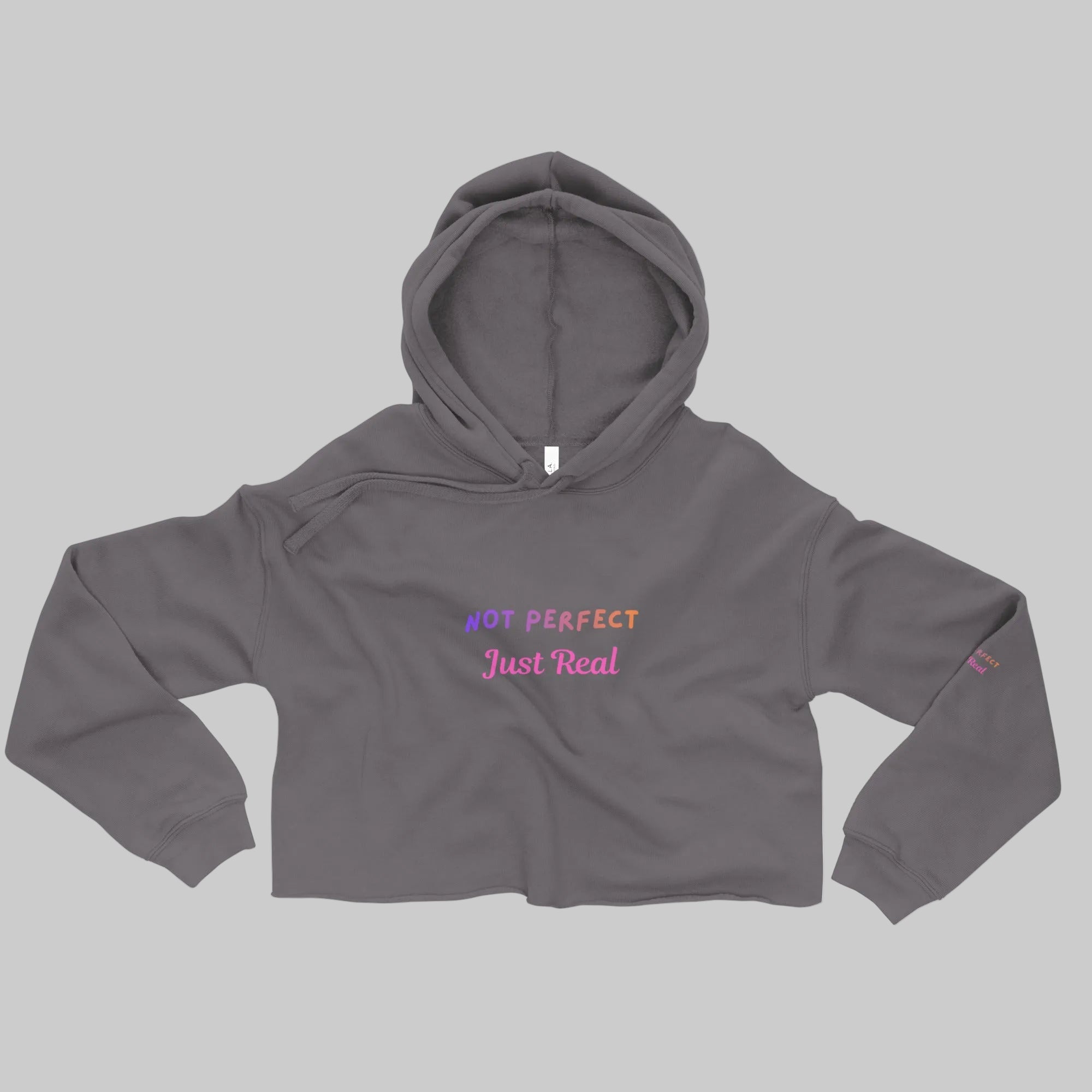 Not Perfect Just Real Crop Hoodie - S - The Elise Emporium